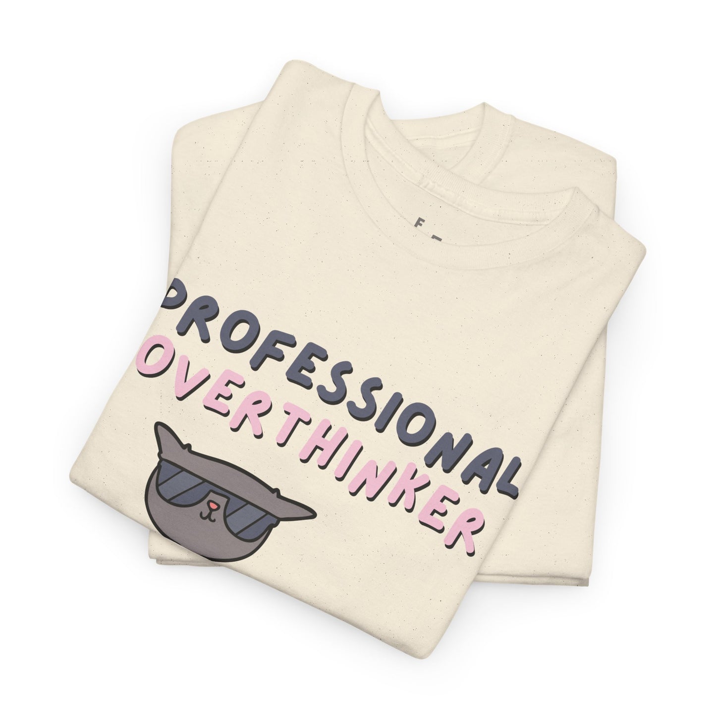 Professional Overthinker Sarcastic Design Unisex Heavy Cotton Tee - Funny Cat Graphic T-Shirt